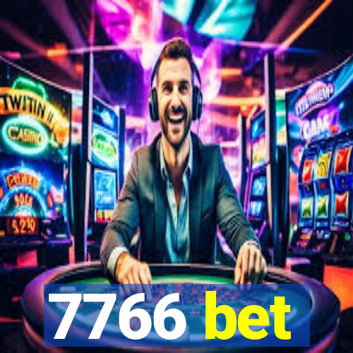 7766 bet